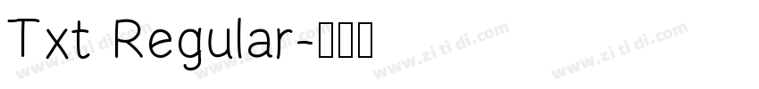 Txt Regular字体转换